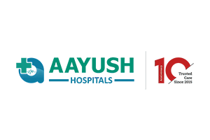 Aayush Group of Hospitals Pvt. Ltd